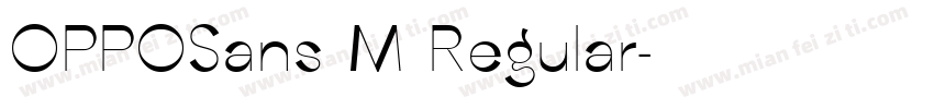 OPPOSans M Regular字体转换
